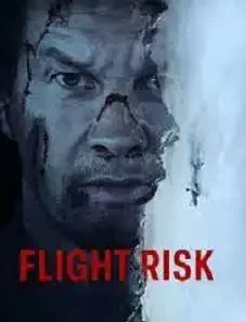 Flight Risk 2025